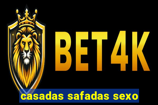 casadas safadas sexo